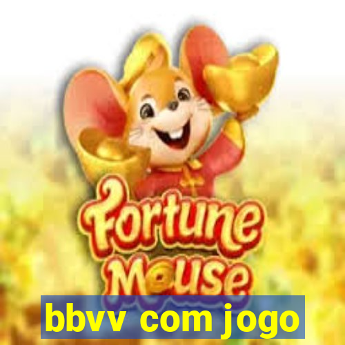 bbvv com jogo